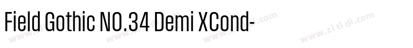 Field Gothic NO.34 Demi XCond字体转换 Field Gothic NO.34 Demi XCond字体转换